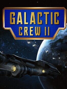 Galactic Crew II