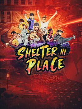 Shelter in Place