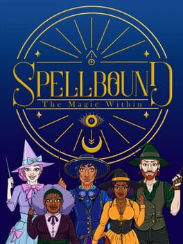 Spellbound : The Magic Within