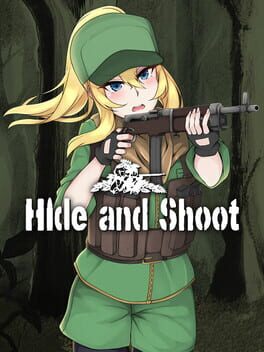 Hide and Shoot