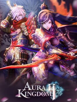 Aura Kingdom 2
