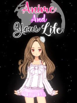 Anime and Your Life