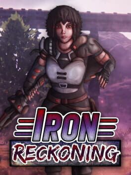 Iron Reckoning