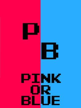 Pink or Blue