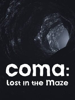 Coma: Lost in the Maze