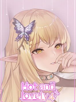 Hot and Lovely 4