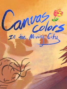 Canvas Colors: In the Moving City