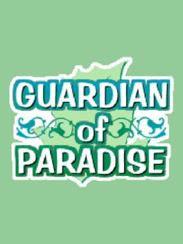 Guardian of Paradise