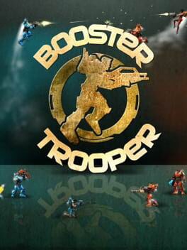 Booster Trooper