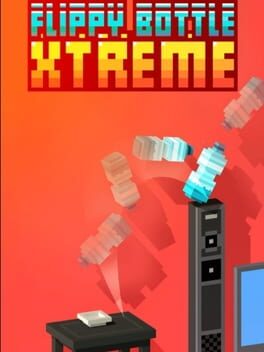 Flippy Bottle Extreme!