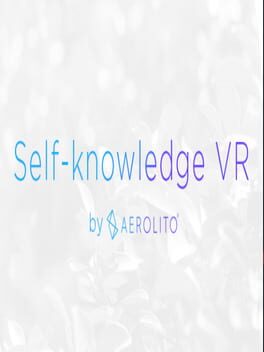 Self-knowledge VR