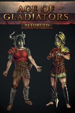 Age of Gladiators: Reforged