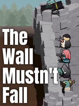 The Wall Mustn't Fall