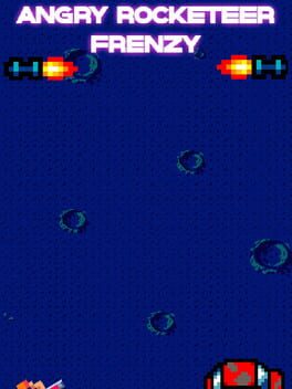 Angry Rocketeer Frenzy