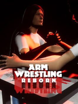 Arm Wrestling Reborn