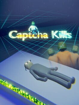 Captcha Kills