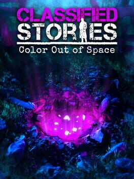 Classified Stories: Color Out of Space