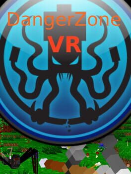 DangerZone VR