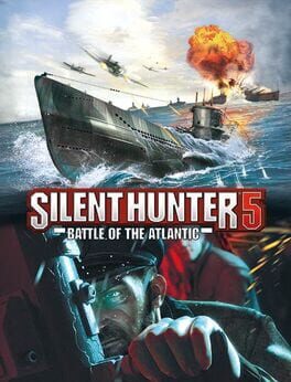 Silent Hunter 5: Battle of the Atlantic - Gold Edition