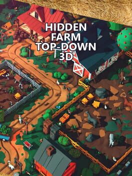 Hidden Farm Top-Down 3D