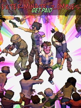 Exterminate Zombies: Get Paid