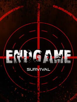 Endgame: Survival