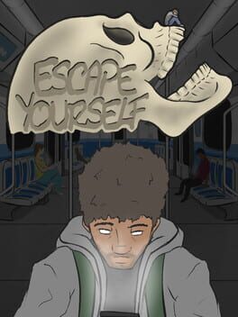 Escape Yourself