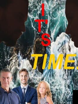 It's Time