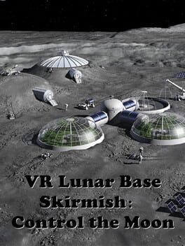 VR Lunar Base Skirmish: Control the Moon