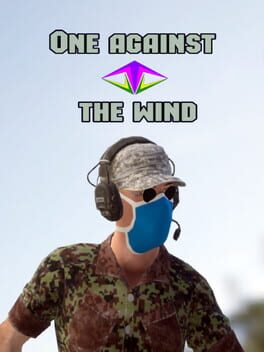 One against the wind