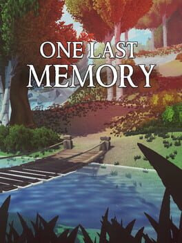 One Last Memory