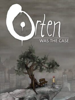 Orten Was the Case