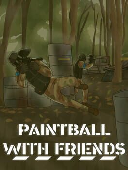 Paintball with Friends