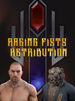 Raging Fists: Retribution