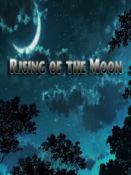Rising of the Moon