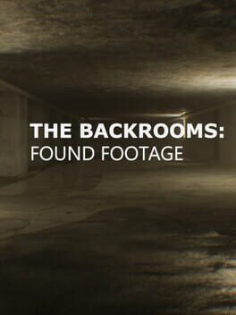 The Backrooms: Found Footage