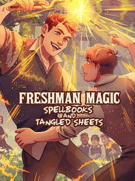 Freshman Magic: Spellbooks and Tangled Sheets