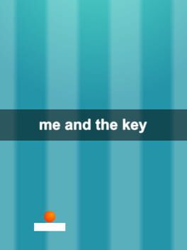 Me and the Key