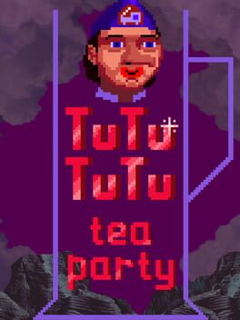 Tutututu: Tea party