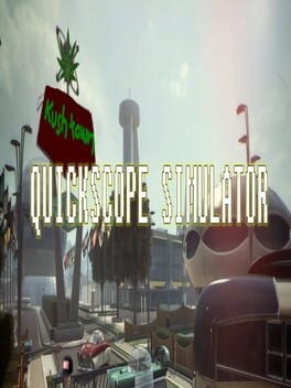 Quickscope Simulator