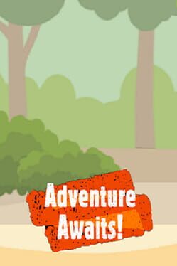 Adventure Awaits