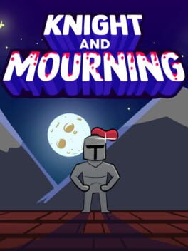 Knight and Mourning