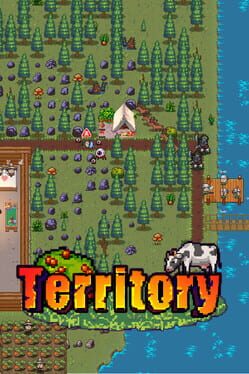 Territory: Farming and Fighting