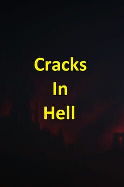 Cracks In Hell