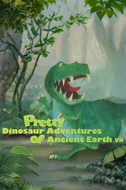 Pretty Dinosaur Adventures of Ancient Earth VR