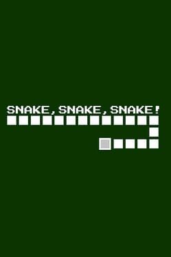 Snake, snake, snake!