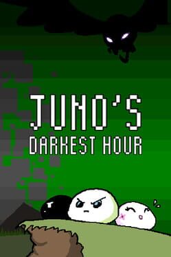 Juno's Darkest Hour