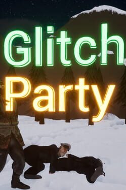 Glitch Party