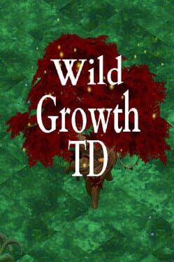 Wild Growth TD
