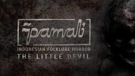 Pamali: Indonesian Folklore Horror - The Little Devil